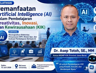Workshop dan Silaturahmi Forum MGMP KIK (Kreativitas, Inovasi dan Kewirausahaan) SMK Se-Jawa Barat.